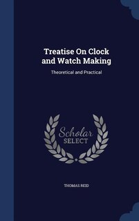 Front cover_Treatise On Clock and Watch Making