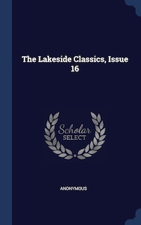 Front cover_The Lakeside Classics, Issue 16