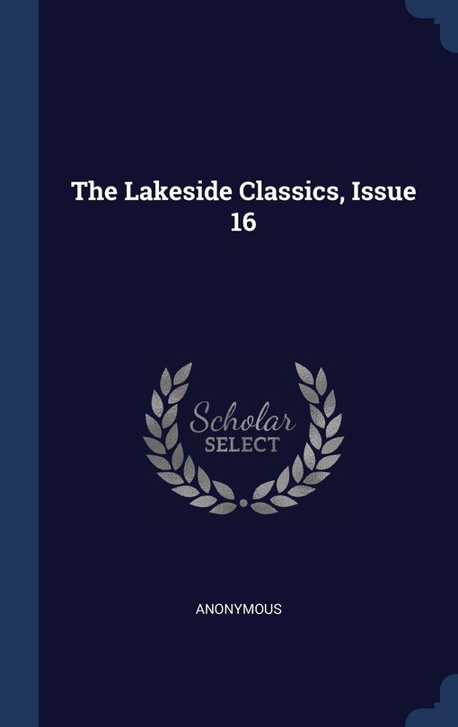 Front cover_The Lakeside Classics, Issue 16