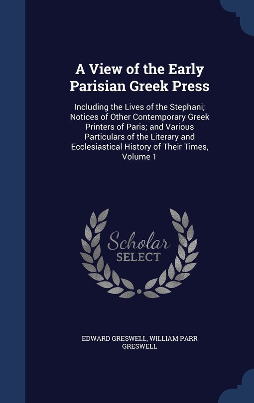 Front cover_A View of the Early Parisian Greek Press