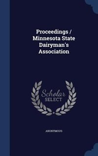 Front cover_Proceedings / Minnesota State Dairyman's Association