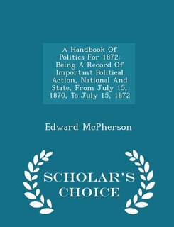 Front cover_A Handbook Of Politics For 1872