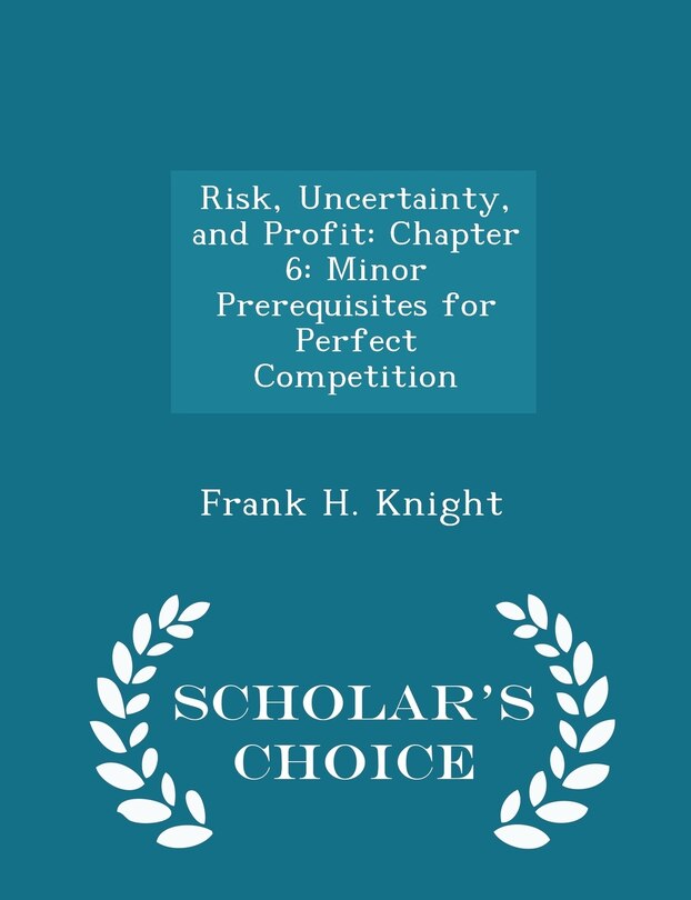 Couverture_Risk, Uncertainty, and Profit