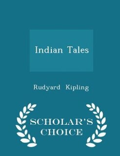 Front cover_Indian Tales - Scholar's Choice Edition