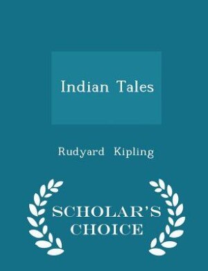 Front cover_Indian Tales - Scholar's Choice Edition