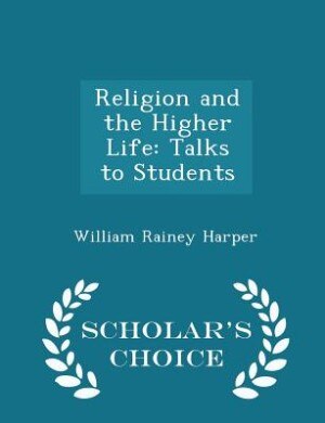 Front cover_Religion and the Higher Life