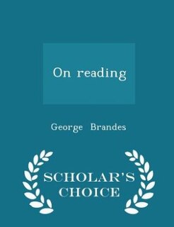 Front cover_On reading - Scholar's Choice Edition