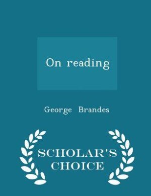 Front cover_On reading - Scholar's Choice Edition