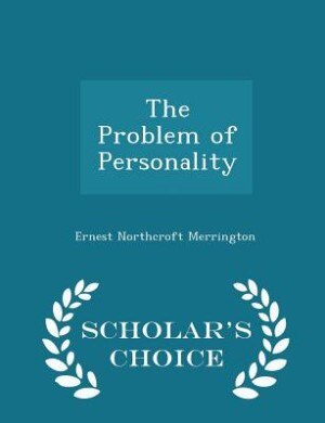 Front cover_The Problem of Personality - Scholar's Choice Edition