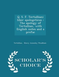 Front cover_Q. S. F. Tertulliani liber apologeticus