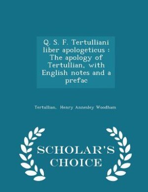Front cover_Q. S. F. Tertulliani liber apologeticus