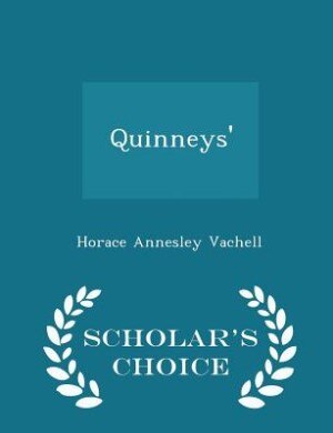 Front cover_Quinneys' - Scholar's Choice Edition