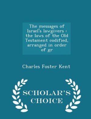 Front cover_The messages of Israel's lawgivers