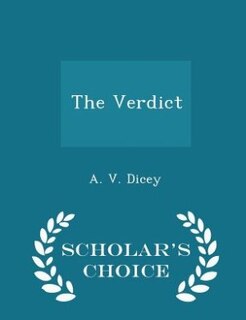Front cover_The Verdict - Scholar's Choice Edition