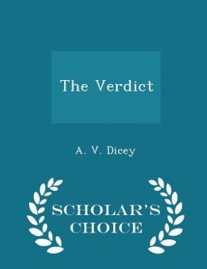 Front cover_The Verdict - Scholar's Choice Edition