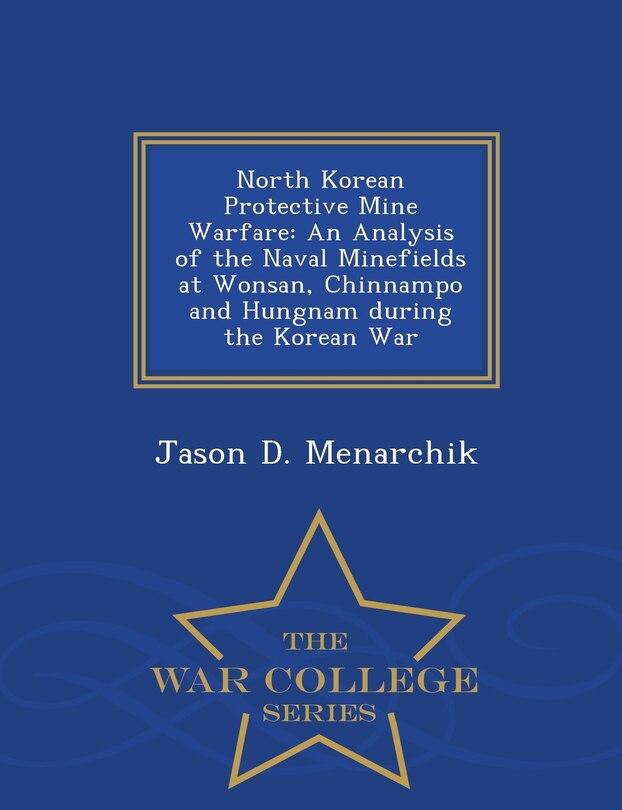 Front cover_North Korean Protective Mine Warfare