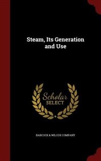 Front cover_Steam, Its Generation and Use