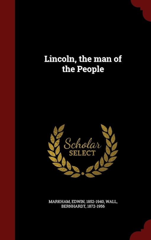 Front cover_Lincoln, the man of the People