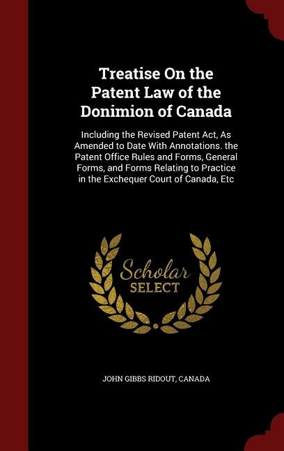Front cover_Treatise On the Patent Law of the Donimion of Canada