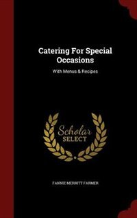 Catering For Special Occasions: With Menus & Recipes