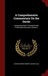 Couverture_A Comprehensive Commentary On the Qur&aacute;n