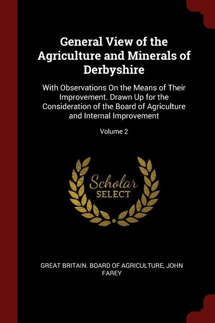 Couverture_General View of the Agriculture and Minerals of Derbyshire