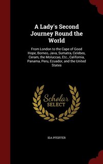 Front cover_A Lady's Second Journey Round the World