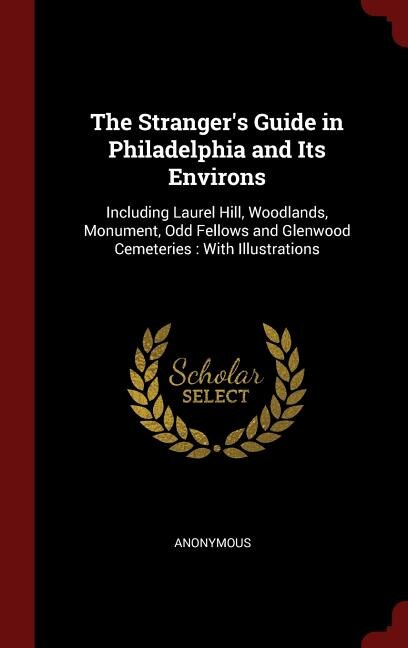 Couverture_The Stranger's Guide in Philadelphia and Its Environs