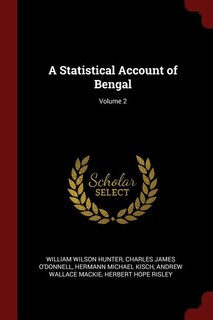 A Statistical Account of Bengal; Volume 2