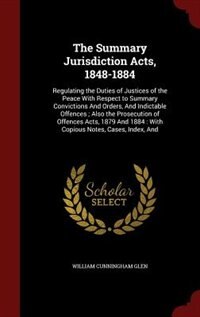Front cover_The Summary Jurisdiction Acts, 1848-1884