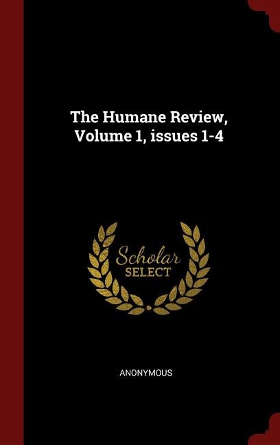 Couverture_The Humane Review, Volume 1, issues 1-4