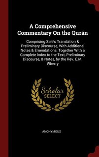 Front cover_A Comprehensive Commentary On the Qurán
