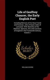 Front cover_Life of Geoffrey Chaucer, the Early English Poet