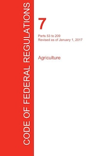Couverture_CFR 7, Parts 53 to 209, Agriculture, January 01, 2017 (Volume 3 of 15)