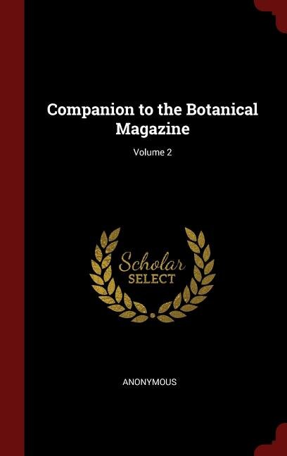 Front cover_Companion to the Botanical Magazine; Volume 2