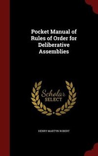Couverture_Pocket Manual of Rules of Order for Deliberative Assemblies