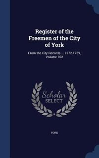 Couverture_Register of the Freemen of the City of York