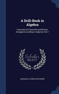 Front cover_A Drill-Book in Algebra