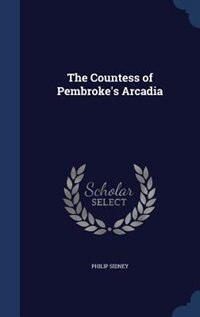 Front cover_The Countess of Pembroke's Arcadia