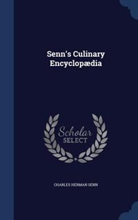 Front cover_Senn's Culinary Encyclopædia