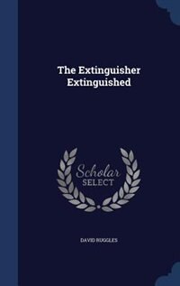 Front cover_The Extinguisher Extinguished