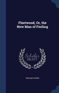 Front cover_Fleetwood, Or, the New Man of Feeling