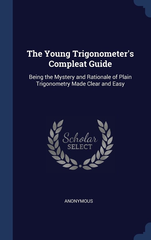 Couverture_The Young Trigonometer's Compleat Guide