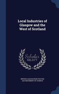 Front cover_Local Industries of Glasgow and the West of Scotland