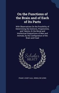 Couverture_On the Functions of the Brain and of Each of Its Parts