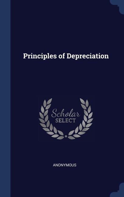 Front cover_Principles of Depreciation