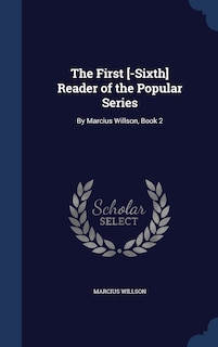 Front cover_The First [-Sixth] Reader of the Popular Series