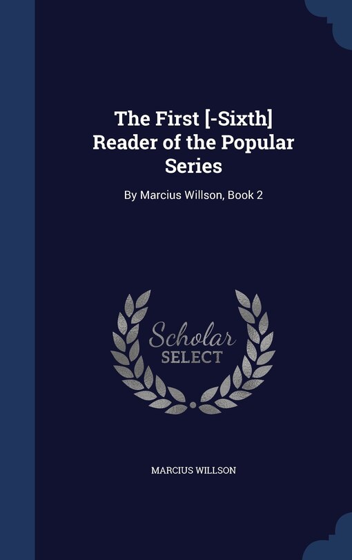 Front cover_The First [-Sixth] Reader of the Popular Series