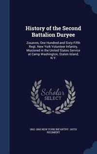 Couverture_History of the Second Battalion Duryee