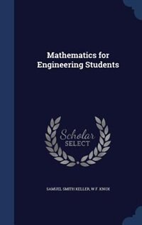Mathematics for Engineering Students